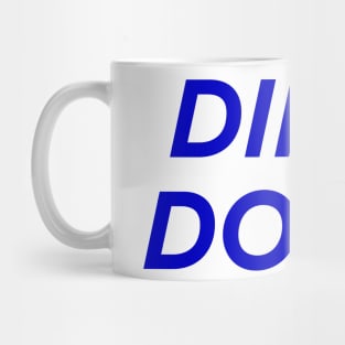 DING DONG Mug